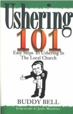 Ushering 101 by Buddy Bell