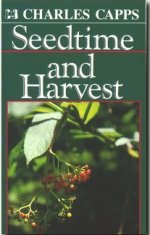Seedtime and Harvest by Charles Capps