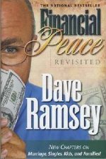 Financial Peace Revisited by Dave Ramsey