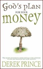 God's Plan for Your Money by Derek Prince