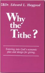 Why the Tithe by Edward Haygood
