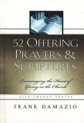 52 Offering Prayers & Scriptures By Frank Damazio