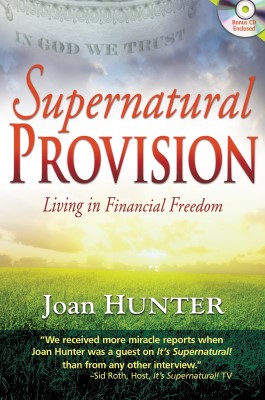 Supernatural Provision with CD by Joan Hunter