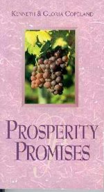 Prosperity Promises by Kenneth & Gloria Copeland