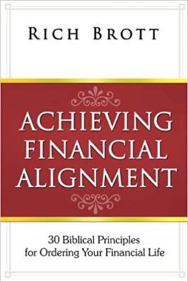 Achieving Financial Alignment By Rich Brott